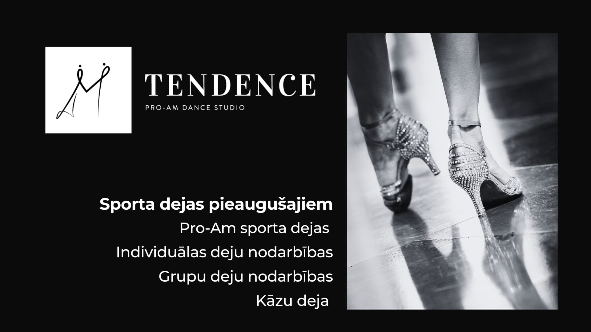 Tendence Deju studija Rīgā - Latin, pāru dejas, kāzu deja. Lv-1004